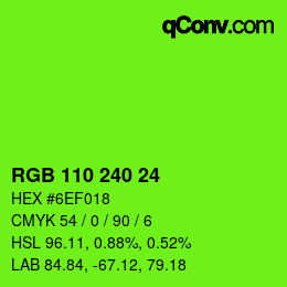 カラーコード: RGB 110 240 24 | qconv.com