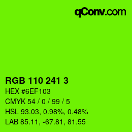 カラーコード: RGB 110 241 3 | qconv.com