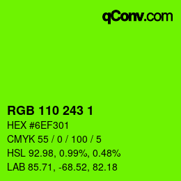 Color code: RGB 110 243 1 | qconv.com