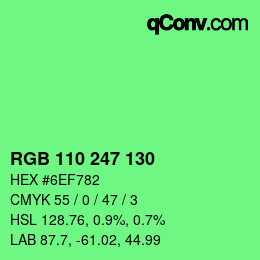 Color code: RGB 110 247 130 | qconv.com