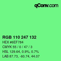 カラーコード: RGB 110 247 132 | qconv.com