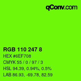 颜色代码: RGB 110 247 8 | qconv.com