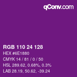 カラーコード: RGB 110 24 128 | qconv.com