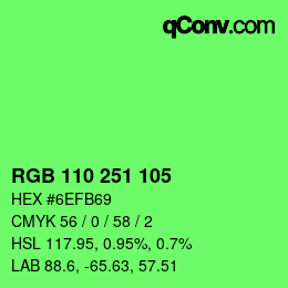 Color code: RGB 110 251 105 | qconv.com