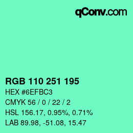 Color code: RGB 110 251 195 | qconv.com