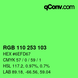 Color code: RGB 110 253 103 | qconv.com