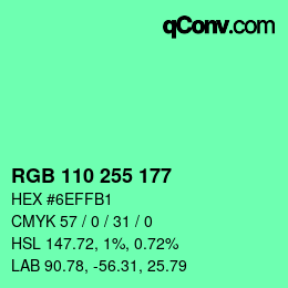 Color code: RGB 110 255 177 | qconv.com