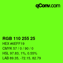 Color code: RGB 110 255 25 | qconv.com