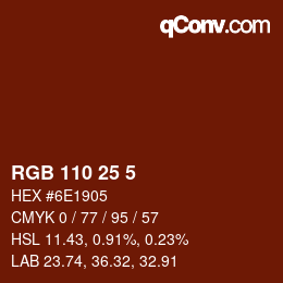 Color code: RGB 110 25 5 | qconv.com