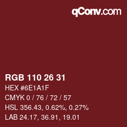 Color code: RGB 110 26 31 | qconv.com
