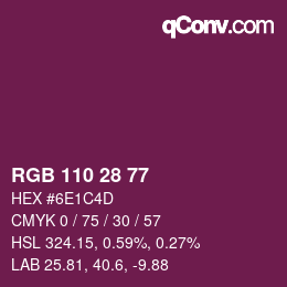 カラーコード: RGB 110 28 77 | qconv.com
