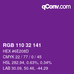 カラーコード: RGB 110 32 141 | qconv.com