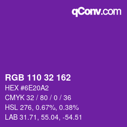 Color code: RGB 110 32 162 | qconv.com
