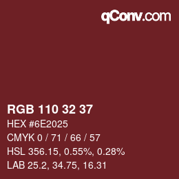 カラーコード: RGB 110 32 37 | qconv.com