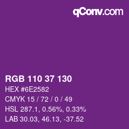 カラーコード: RGB 110 37 130 | qconv.com