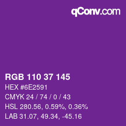 カラーコード: RGB 110 37 145 | qconv.com