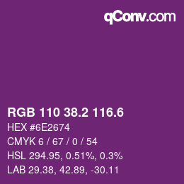 カラーコード: RGB 110 38.2 116.6 | qconv.com