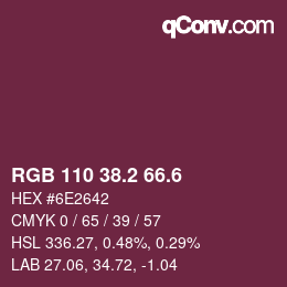 カラーコード: RGB 110 38.2 66.6 | qconv.com
