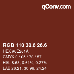 カラーコード: RGB 110 38.6 26.6 | qconv.com
