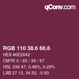 カラーコード: RGB 110 38.6 66.6 | qconv.com