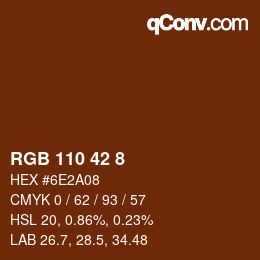 颜色代码: RGB 110 42 8 | qconv.com
