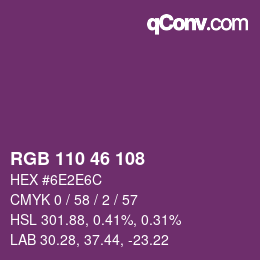 Farbcode: RGB 110 46 108 | qconv.com