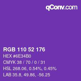 カラーコード: RGB 110 52 176 | qconv.com