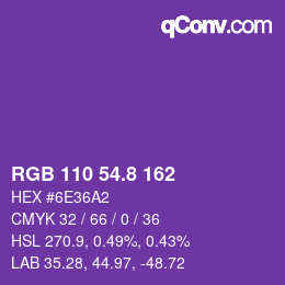 カラーコード: RGB 110 54.8 162 | qconv.com