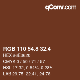 カラーコード: RGB 110 54.8 32.4 | qconv.com