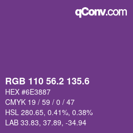 カラーコード: RGB 110 56.2 135.6 | qconv.com