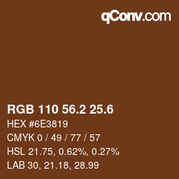 カラーコード: RGB 110 56.2 25.6 | qconv.com