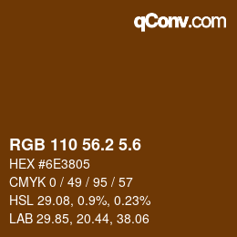 カラーコード: RGB 110 56.2 5.6 | qconv.com