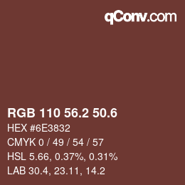 カラーコード: RGB 110 56.2 50.6 | qconv.com