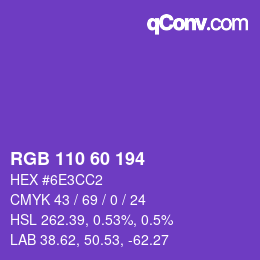 カラーコード: RGB 110 60 194 | qconv.com