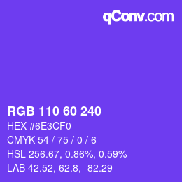 カラーコード: RGB 110 60 240 | qconv.com