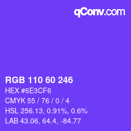 颜色代码: RGB 110 60 246 | qconv.com