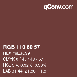 カラーコード: RGB 110 60 57 | qconv.com