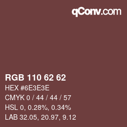 Color code: RGB 110 62 62 | qconv.com