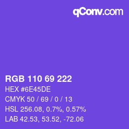 颜色代码: RGB 110 69 222 | qconv.com