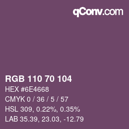 カラーコード: RGB 110 70 104 | qconv.com