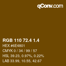 カラーコード: RGB 110 72.4 1.4 | qconv.com