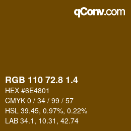 カラーコード: RGB 110 72.8 1.4 | qconv.com