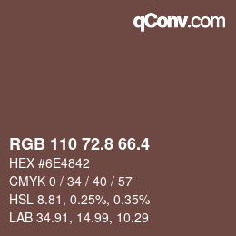 カラーコード: RGB 110 72.8 66.4 | qconv.com
