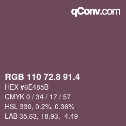 カラーコード: RGB 110 72.8 91.4 | qconv.com