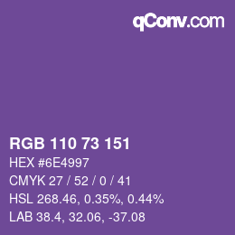 Farbcode: RGB 110 73 151 | qconv.com