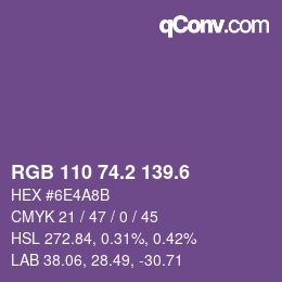 カラーコード: RGB 110 74.2 139.6 | qconv.com