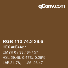 カラーコード: RGB 110 74.2 39.6 | qconv.com