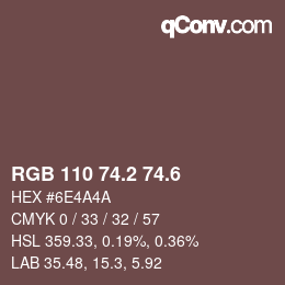 カラーコード: RGB 110 74.2 74.6 | qconv.com