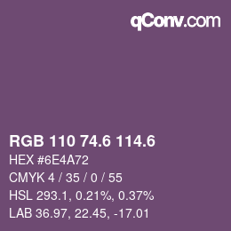 カラーコード: RGB 110 74.6 114.6 | qconv.com