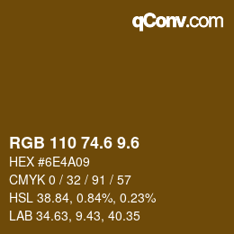 カラーコード: RGB 110 74.6 9.6 | qconv.com